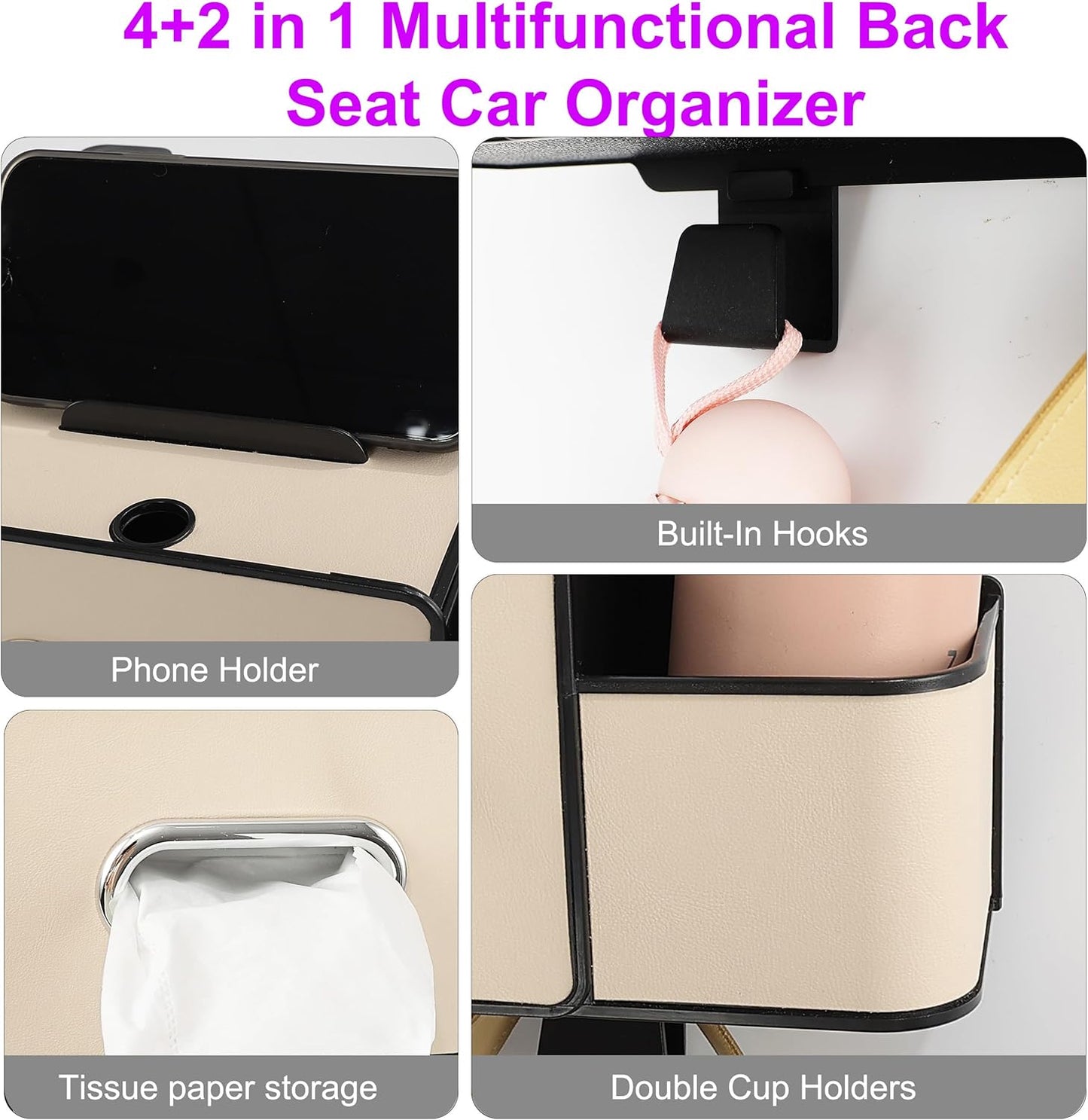 Back Seat Car Organizer, 4+2 in 1 Multifunctional Car Backseat Storage Box with 4 Cup Holders Tissue Box Hook, Car Interior Storage for Travel Phones Snacks Drinks(Beige)